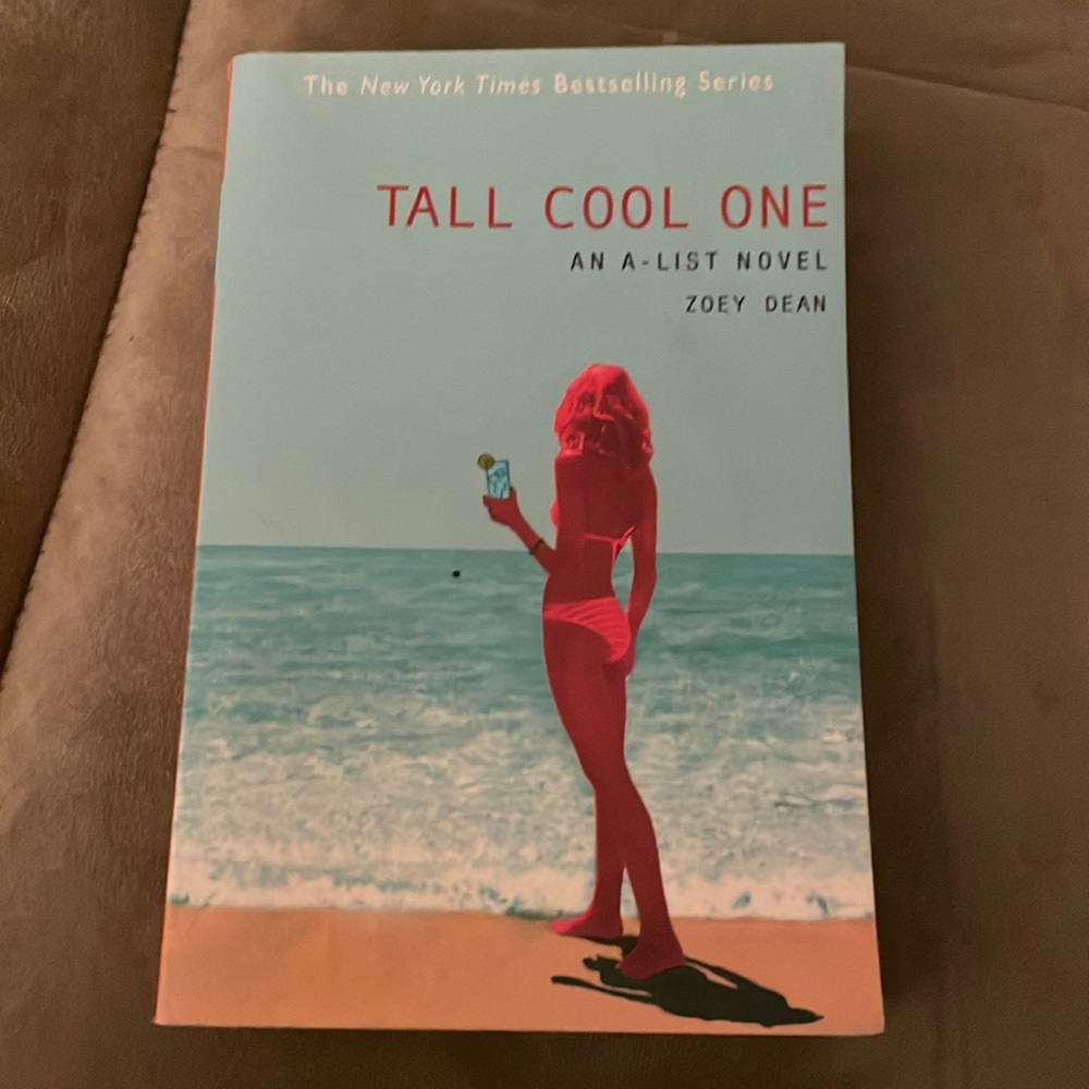 Tall Cool One An A-List Novel by Zoey Dean Book